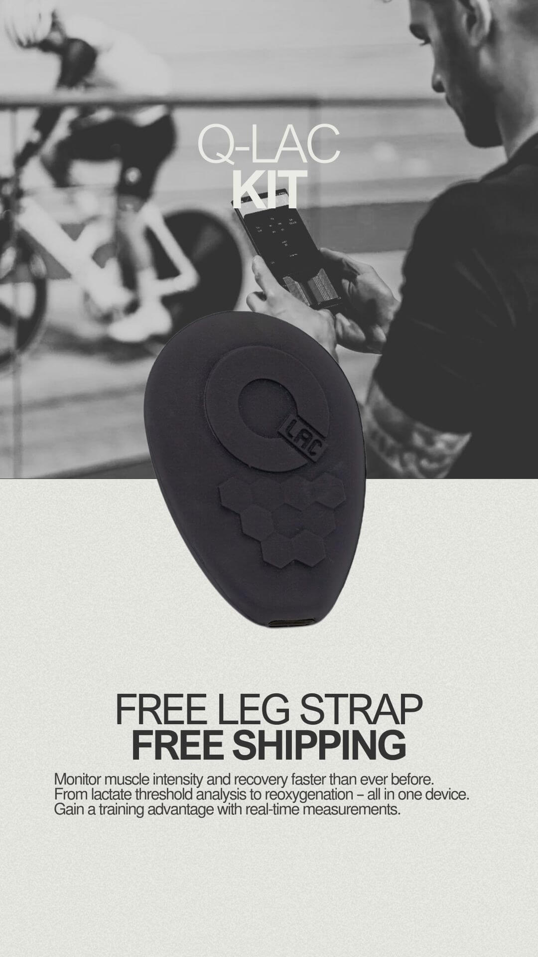 Q-LAC Kit – free leg strap and free shipping, muscle oxygen sensor for training